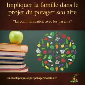 Couverture de l'ebook de potager maestro impliquer la famille dans le potager scolaire