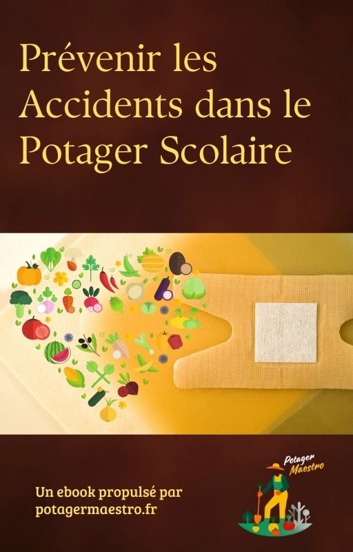 couverture ebook prévenir les accidents dans la potager scolaire