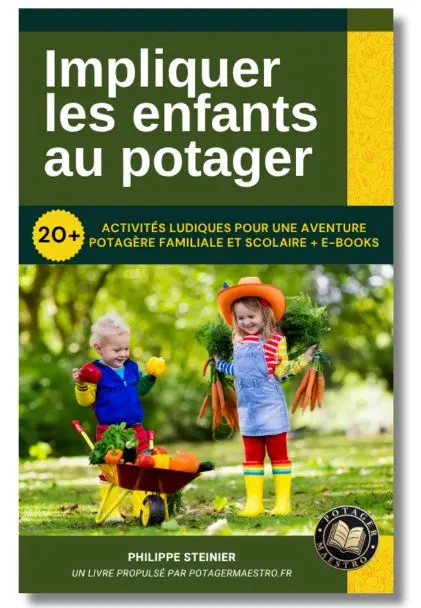 Livre Impliquer les enfants au potager - activités ludiques pour jardinage familial et scolaire.
